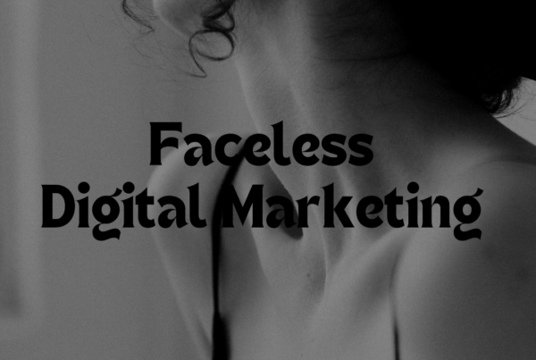 Faceless Digital Marketing